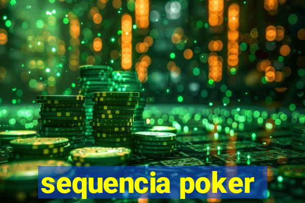 sequencia poker